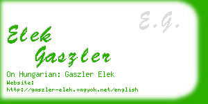 elek gaszler business card